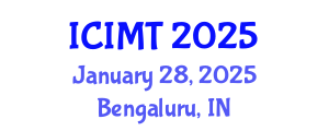 International Conference on Innovation, Management and Technology (ICIMT) January 28, 2025 - Bengaluru, India