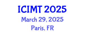 International Conference on Innovation, Management and Technology (ICIMT) March 29, 2025 - Paris, France