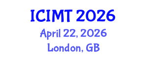 International Conference on Innovation, Management and Technology (ICIMT) April 22, 2026 - London, United Kingdom