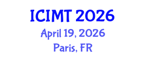 International Conference on Innovation, Management and Technology (ICIMT) April 19, 2026 - Paris, France