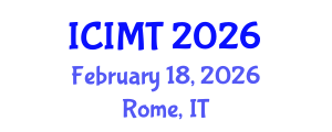 International Conference on Innovation, Management and Technology (ICIMT) February 18, 2026 - Rome, Italy