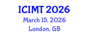 International Conference on Innovation, Management and Technology (ICIMT) March 15, 2026 - London, United Kingdom