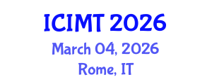 International Conference on Innovation, Management and Technology (ICIMT) March 04, 2026 - Rome, Italy