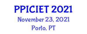 International Conference on Innovations in Engineering & Technology (PPICIET) November 23, 2021 - Porto, Portugal