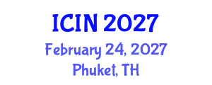 International Conference on Innovations in Nursing (ICIN) February 24, 2027 - Phuket, Thailand International Conference on Innovations in Nursing (ICIN) February 24, 2027 - Phuket, Thailand