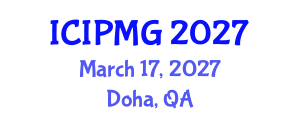 International Conference on Innovations in Public Management and Governance (ICIPMG) March 17, 2027 - Doha, Qatar International Conference on Innovations in Public Management and Governance (ICIPMG) March 17, 2027 - Doha, Qatar