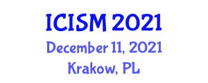 International Conference on Innovative and Smart Materials (ICISM) December 11, 2021 - Krakow, Poland