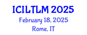 International Conference on Innovative Language Teaching and Learning Methodologies (ICILTLM) February 18, 2025 - Rome, Italy
