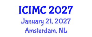 International Conference on Inorganic Materials Chemistry (ICIMC) January 21, 2027 - Amsterdam, Netherlands International Conference on Inorganic Materials Chemistry (ICIMC) January 21, 2027 - Amsterdam, Netherlands