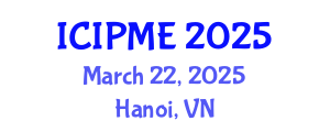 International Conference on Integrated Pest Management and Entomology (ICIPME) March 22, 2025 - Hanoi, Vietnam