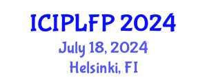 International Conference on Intellectual Property Law and Fundamental Principles (ICIPLFP) July 18, 2024 - Helsinki, Finland