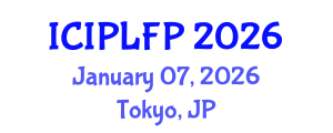 International Conference on Intellectual Property Law and Fundamental Principles (ICIPLFP) January 07, 2026 - Tokyo, Japan