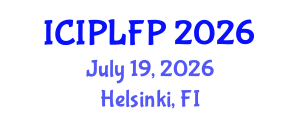 International Conference on Intellectual Property Law and Fundamental Principles (ICIPLFP) July 19, 2026 - Helsinki, Finland