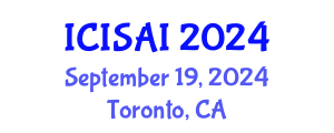 International Conference on Intelligence Systems and Artificial Intelligence (ICISAI) September 19, 2024 - Toronto, Canada
