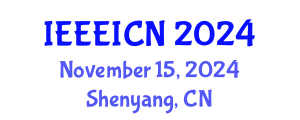 International Conference on Intelligent Communication and Networking (IEEEICN) November 15, 2024 - Shenyang, China