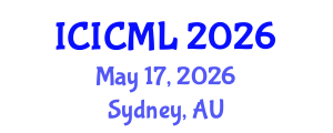 International Conference on Intelligent Communications and Machine Learning (ICICML) May 17, 2026 - Sydney, Australia