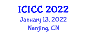 International Conference on Intelligent Control and Computing (ICICC) January 13, 2022 - Nanjing, China