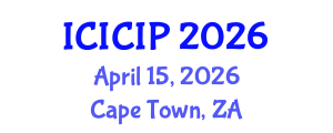 International Conference on Intelligent Control and Information Processing (ICICIP) April 15, 2026 - Cape Town, South Africa