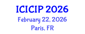 International Conference on Intelligent Control and Information Processing (ICICIP) February 22, 2026 - Paris, France