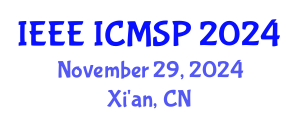 International Conference on Intelligent Control, Measurement and Signal Processing (IEEE ICMSP) November 29, 2024 - Xi'an, China