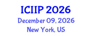 International Conference on Intelligent Information Processing (ICIIP) December 09, 2026 - New York, United States International Conference on Intelligent Information Processing (ICIIP) December 09, 2026 - New York, United States