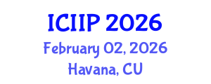 International Conference on Intelligent Information Processing (ICIIP) February 02, 2026 - Havana, Cuba