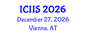 International Conference on Intelligent Information Systems (ICIIS) December 27, 2026 - Vienna, Austria International Conference on Intelligent Information Systems (ICIIS) December 27, 2026 - Vienna, Austria