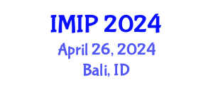 International Conference on Intelligent Medicine and Image Processing (IMIP) April 26, 2024 - Bali, Indonesia