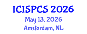 International Conference on Intelligent Signal Processing and Communication Systems (ICISPCS) May 13, 2026 - Amsterdam, Netherlands