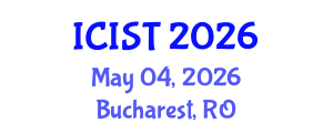 International Conference on Intelligent Systems and Technologies (ICIST) May 04, 2026 - Bucharest, Romania International Conference on Intelligent Systems and Technologies (ICIST) May 04, 2026 - Bucharest, Romania