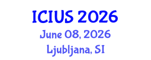 International Conference on Intelligent Unmanned Systems (ICIUS) June 08, 2026 - Ljubljana, Slovenia International Conference on Intelligent Unmanned Systems (ICIUS) June 08, 2026 - Ljubljana, Slovenia