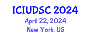 International Conference on Intelligent Urban Design and Smart Cities (ICIUDSC) April 22, 2024 - New York, United States