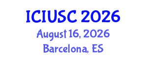 International Conference on Intelligent Urbanism and Smart Cities (ICIUSC) August 16, 2026 - Barcelona, Spain