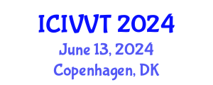 International Conference on Intelligent Vehicles and Vehicle Technology (ICIVVT) June 13, 2024 - Copenhagen, Denmark
