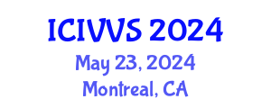 International Conference on Intelligent Vehicles and Vehicular Systems (ICIVVS) May 23, 2024 - Montreal, Canada