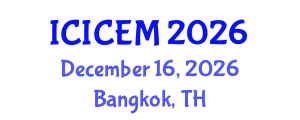 International Conference on Intensive Care and Emergency Medicine (ICICEM) December 16, 2026 - Bangkok, Thailand International Conference on Intensive Care and Emergency Medicine (ICICEM) December 16, 2026 - Bangkok, Thailand
