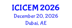 International Conference on Intensive Care and Emergency Medicine (ICICEM) December 20, 2026 - Dubai, United Arab Emirates International Conference on Intensive Care and Emergency Medicine (ICICEM) December 20, 2026 - Dubai, United Arab Emirates