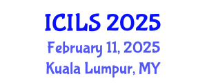 International Conference on Interdisciplinary Legal Studies (ICILS) February 11, 2025 - Kuala Lumpur, Malaysia