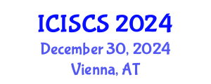 International Conference on Interdisciplinary Social and Cultural Sciences (ICISCS) December 30, 2024 - Vienna, Austria