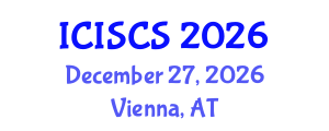 International Conference on Interdisciplinary Social and Cultural Sciences (ICISCS) December 27, 2026 - Vienna, Austria International Conference on Interdisciplinary Social and Cultural Sciences (ICISCS) December 27, 2026 - Vienna, Austria