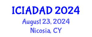International Conference on Interior Architecture, Decorative Arts and Design (ICIADAD) August 23, 2024 - Nicosia, Cyprus