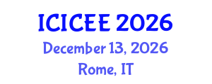 International Conference on Internal Combustion Engines Engineering (ICICEE) December 13, 2026 - Rome, Italy International Conference on Internal Combustion Engines Engineering (ICICEE) December 13, 2026 - Rome, Italy