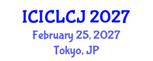 International Conference on International Criminal Law and Criminal Justice (ICICLCJ) February 25, 2027 - Tokyo, Japan International Conference on International Criminal Law and Criminal Justice (ICICLCJ) February 25, 2027 - Tokyo, Japan