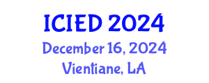 International Conference on International Economics and Development (ICIED) December 16, 2024 - Vientiane, Laos