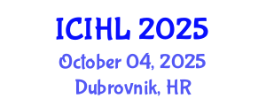 International Conference on International Health Law (ICIHL) October 04, 2025 - Dubrovnik, Croatia