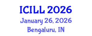 International Conference on International Labour Law (ICILL) January 26, 2026 - Bengaluru, India International Conference on International Labour Law (ICILL) January 26, 2026 - Bengaluru, India