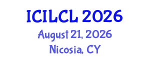 International Conference on International Law and Conflict of Laws (ICILCL) August 21, 2026 - Nicosia, Cyprus International Conference on International Law and Conflict of Laws (ICILCL) August 21, 2026 - Nicosia, Cyprus