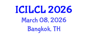 International Conference on International Law and Conflict of Laws (ICILCL) March 08, 2026 - Bangkok, Thailand