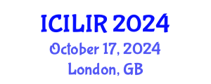 International Conference on International Law and International Relations (ICILIR) October 17, 2024 - London, United Kingdom