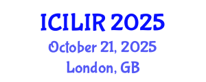 International Conference on International Law and International Relations (ICILIR) October 21, 2025 - London, United Kingdom